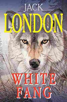 Книга London J. White Fang, б-9648, Баград.рф